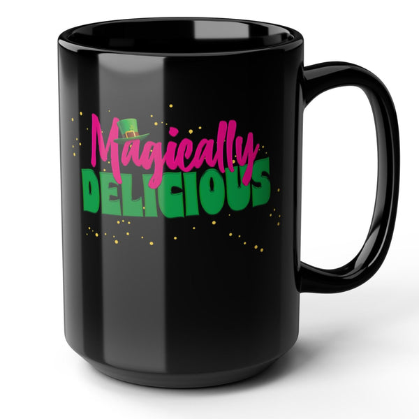 Magically Delicious Lucky Funny Mug 15oz