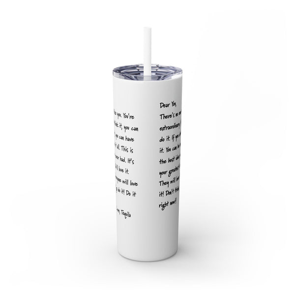 Love Letter Funny Sarcastic Drink Tumbler 20oz