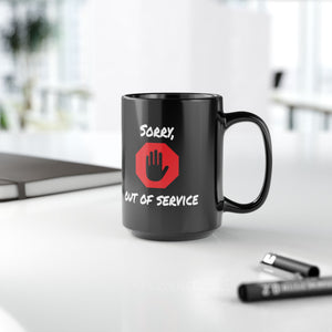 mug with 'Out of Service Funny Office' graphic on a white background
