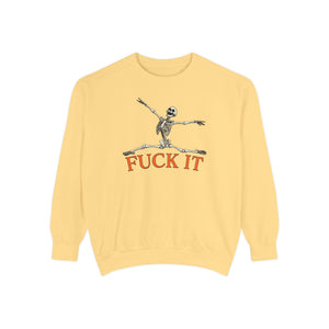 Fuck It Skeleton Funny Halloween Sweatshirt Comfort Colors©