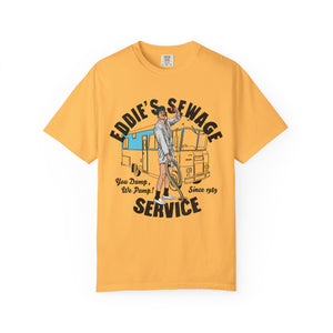 Yellow t-shirt with logo graphic and text 'Eddie's Sewage Service You Dump We Pump Since 1989'.