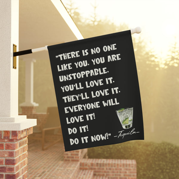Funny Tequila Inspiration Sarcastic Funny Yard Flag