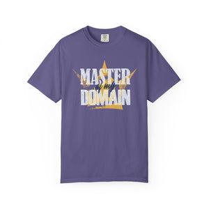 Master of My Domain Comfort Colors® T-Shirt