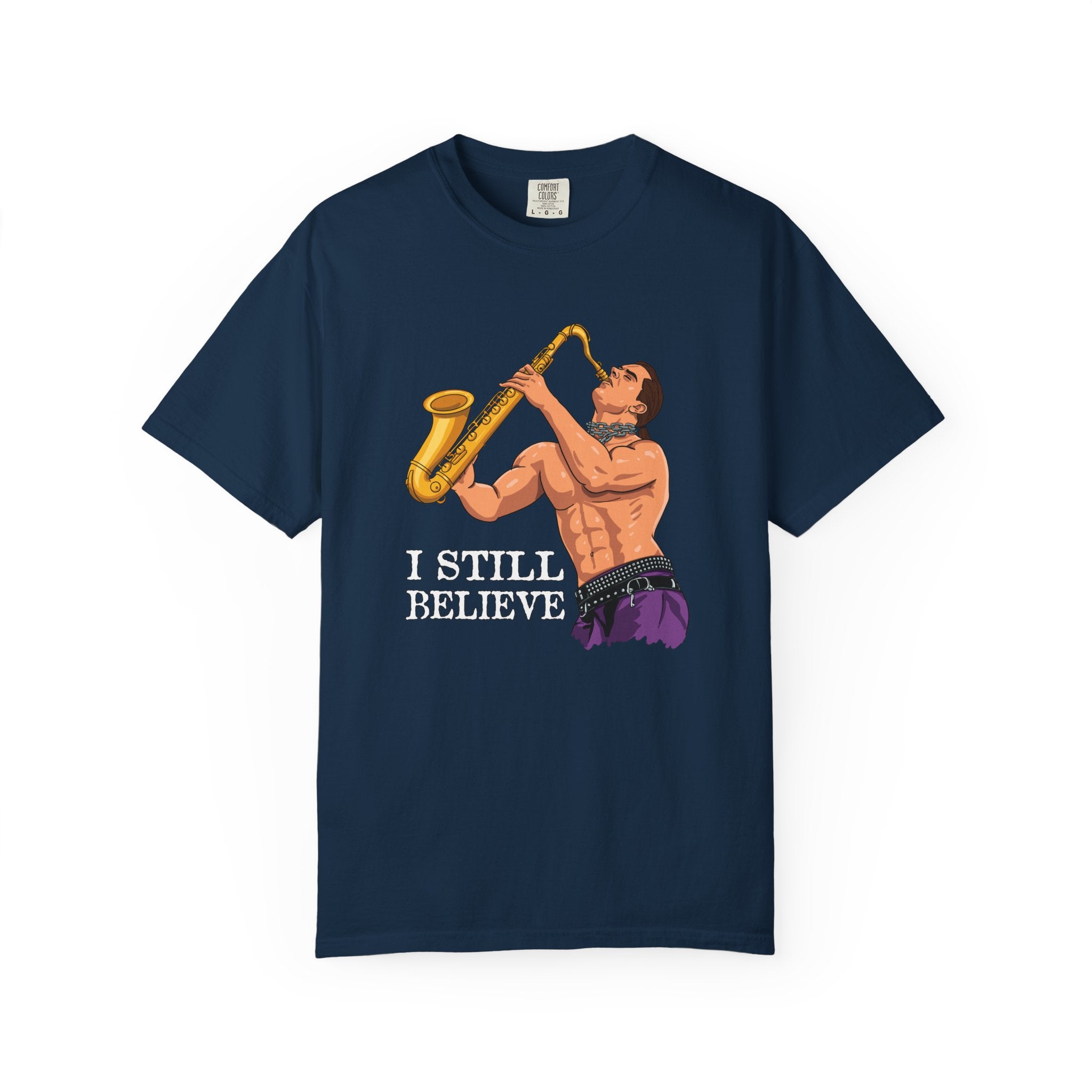 I Still Believe 80s Horror Halloween T-Shirt Comfort Colors®