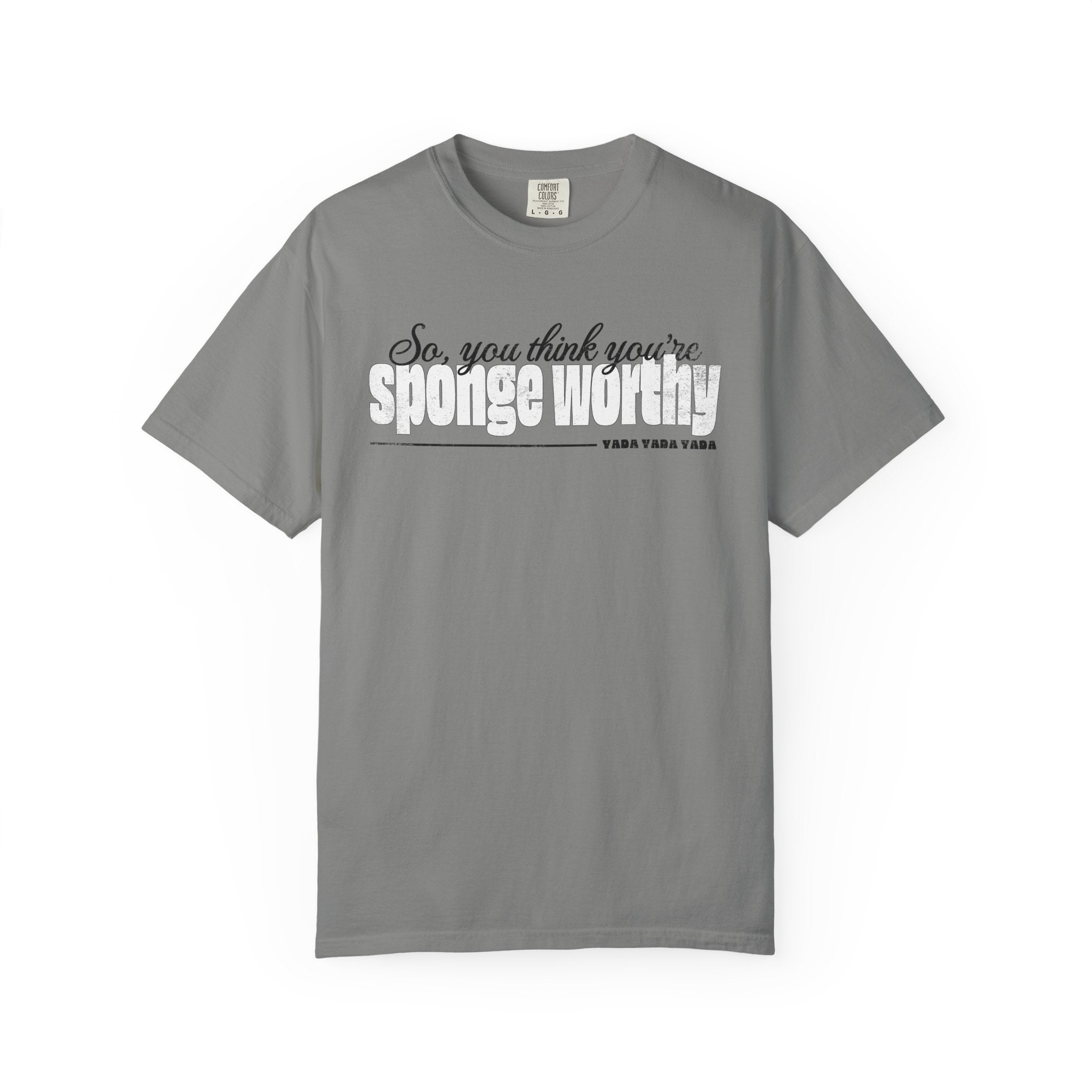 Comfort Colors® Sponge Worthy 90s Seinfeld Grunge T-Shirt