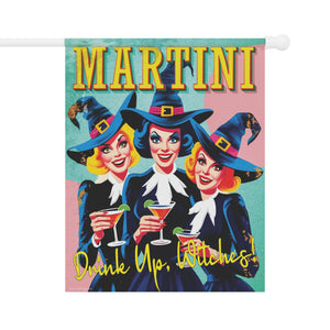 Garden flag with 'Drink Up Witches Vintage Retro Halloween' design