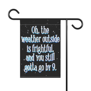 Leave By 9pm Funny Christmas Yard Flag