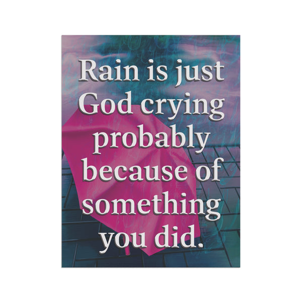 God Crying Quote Sarcastic Funny House Yard Flag