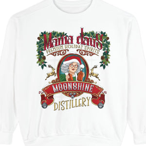 White sweatshirt with 'Mama Claus Moonshine Distillery' graphic on a white background