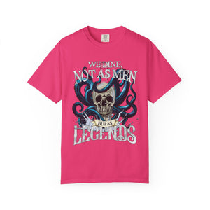 We Dine as Legends Men's Pirate T-Shirt Comfort Colors®