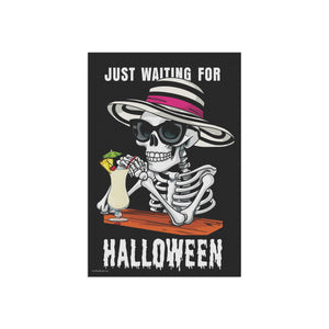 Yard flag with a skeleton wearing a hat and sunglasses drinking a pina colada and text that reads just waiting for summer