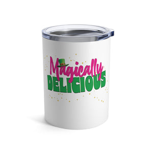 mug with 'Magically Delicious Funny Insulated Travel 10oz' graphic on a white background