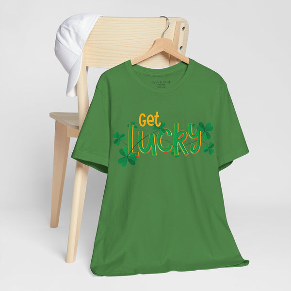 Get Lucky Funny St. Patrick's Party T-Shirt