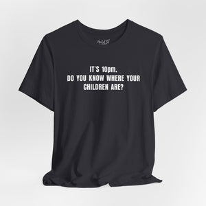 It's 10pm Gen X Mom Kids Funny T-Shirt