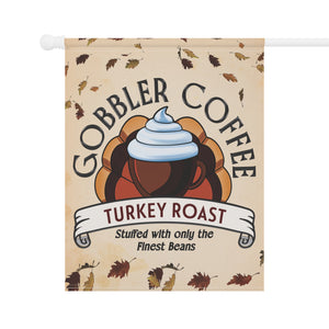 Garden flag with 'Turkey Roast Coffee Funny Thanksgiving' design