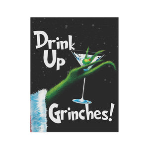 Christmas Yard Flag - Drink Up Grinches Funny Outdoor Decor | Weatherproof