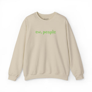 Tan sweatshirt with 'ew, people' embroidered on the front on a white background.