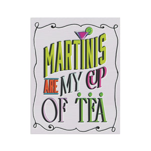 Garden flag with 'Martinis Are My Cup of Tea Funny' design