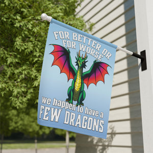 Garden flag with 'Khaleesi Dragons Sarcastic Funny' design