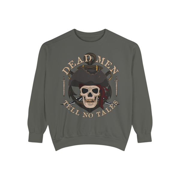 Dead Men Tell No Tales Pirate Skull Sweatshirt