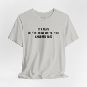 It's 10pm Gen X Mom Kids Funny T-Shirt