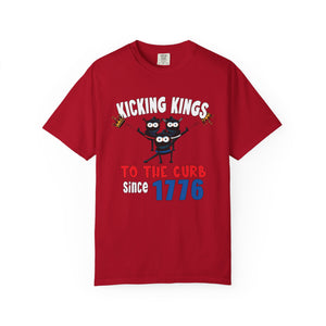 July 4th Kicking Kings Funny T-Shirt Comfort Colors®