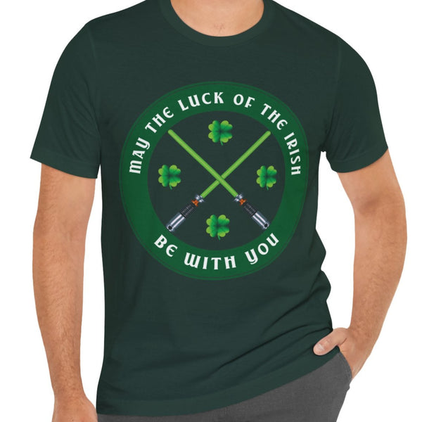 May the Luck of the Irish Be with You Sci-Fi St. Patrick's T-Shirt
