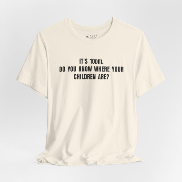 It's 10pm Gen X Mom Kids Funny T-Shirt