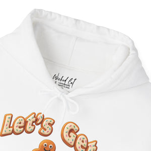 Get Baked Gingerbread Holiday Sweatshirt Hoodie
