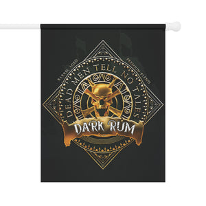 Garden flag with 'Pirates Dark Rum Lovers' design