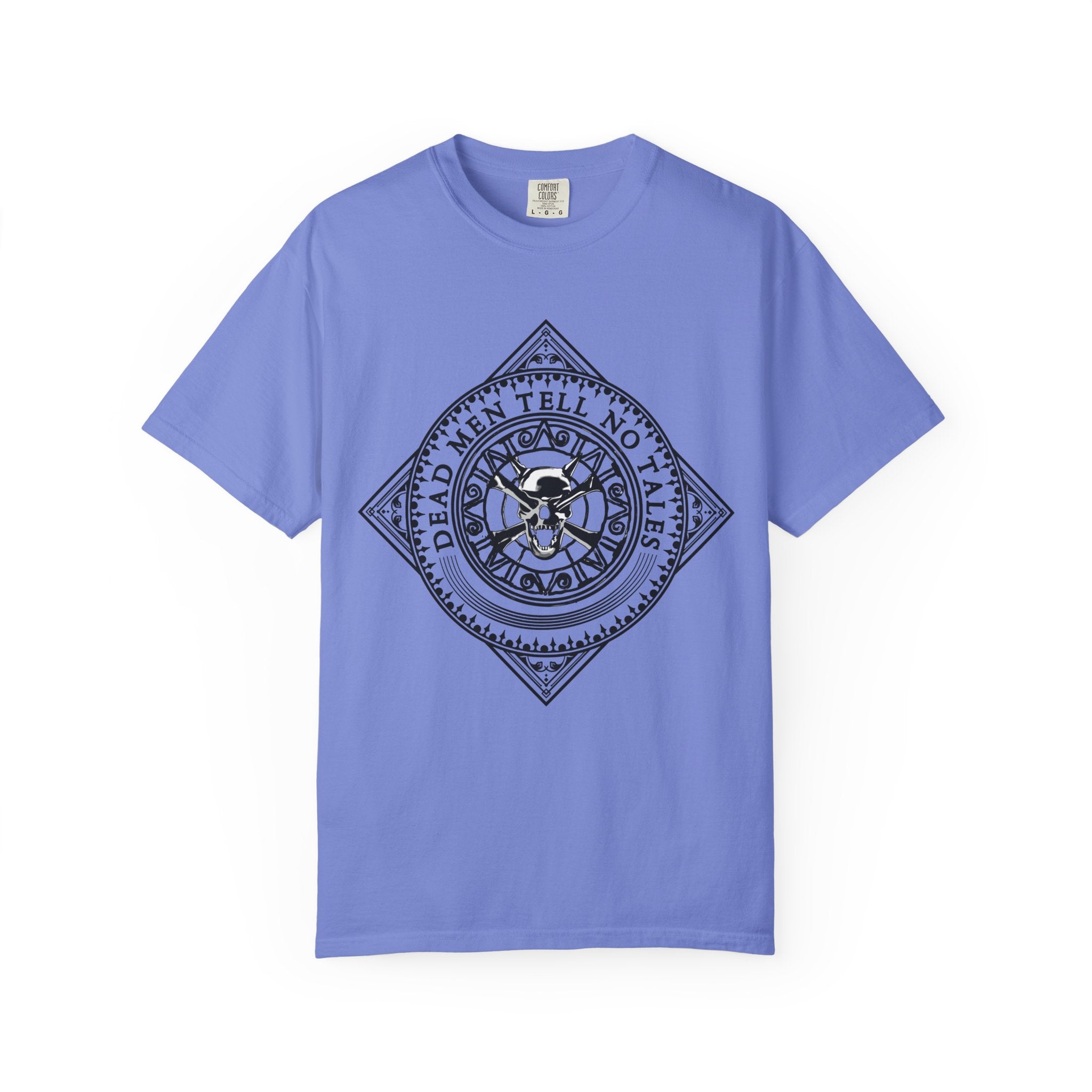 Pirate Dead Men Tell No Tales T-Shirt Comfort Colors®