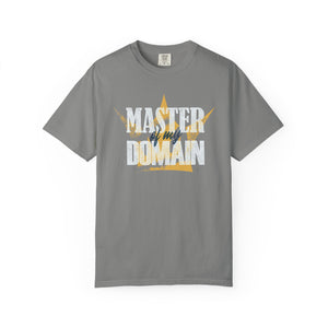 Master of My Domain Comfort Colors® T-Shirt