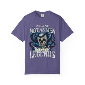 We Dine as Legends Men's Pirate T-Shirt Comfort Colors®