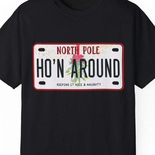 Comfort Colors® Ho'n Around Funny Christmas T-Shirt