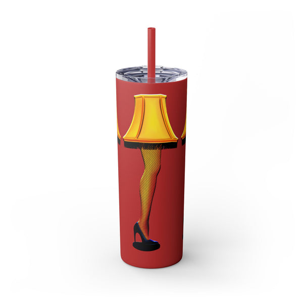 Christmas Story Frageelay Leg Lamp Skinny Tumbler 20oz