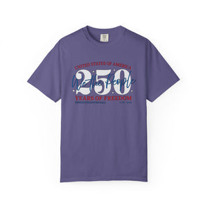 July 4th 250 Years Celebration T-Shirt Comfort Colors®