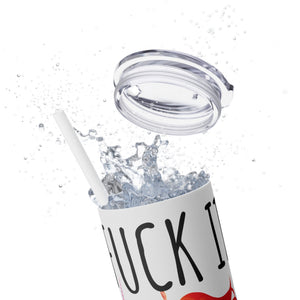 mug with 'Fuck It Funny Insulated Tumbler 20oz' graphic on a white background