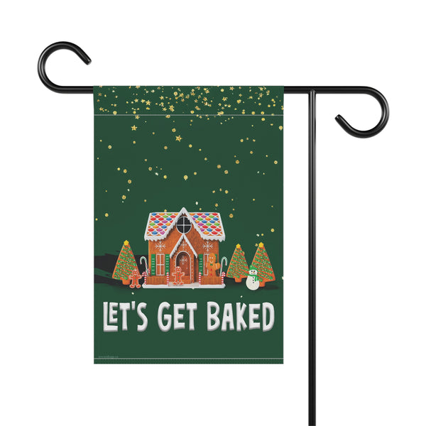 Let's Get Baked Funny Christmas Flag