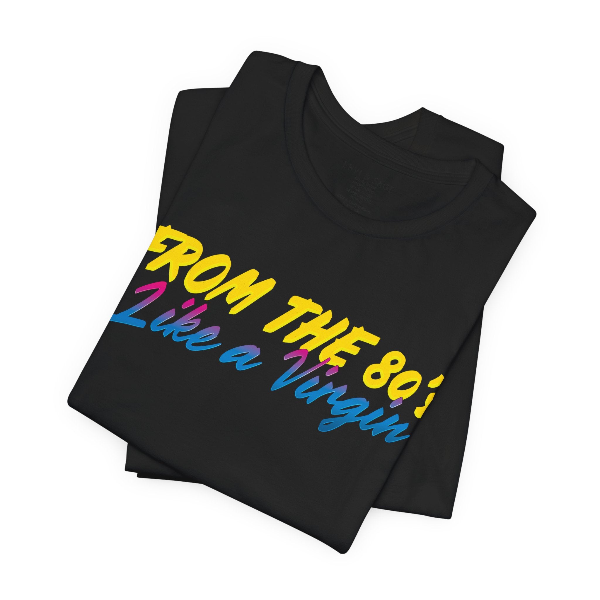 80's Music Like a Virgin Pop Cult Women's Funny T-Shirt