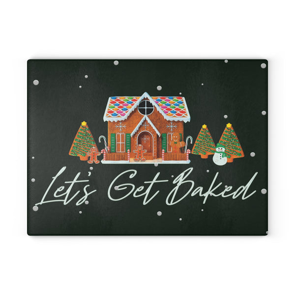 Let's Get Baked Gingerbread Christmas Cutting Board