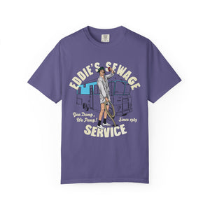 purple t-shirt with logo graphic and text 'Eddie's Sewage Service You Dump We Pump Since 1989'.