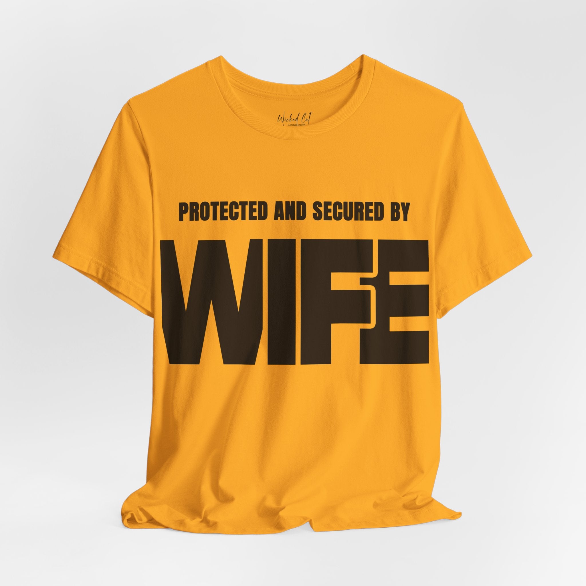 Protected and Secured By Wife Men's Funny T-Shirt