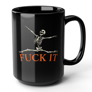 Black mug with skeleton design and 'FUCK IT' text on a white background