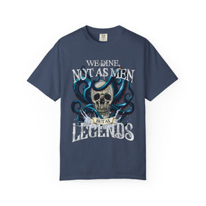 We Dine as Legends Men's Pirate T-Shirt Comfort Colors®