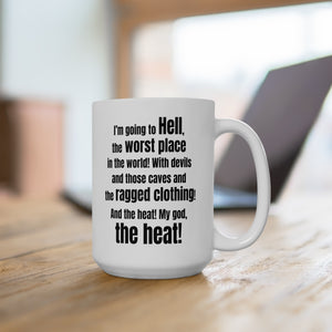 Seinfeld Elaine Benes Quotes Funny Mug 15oz