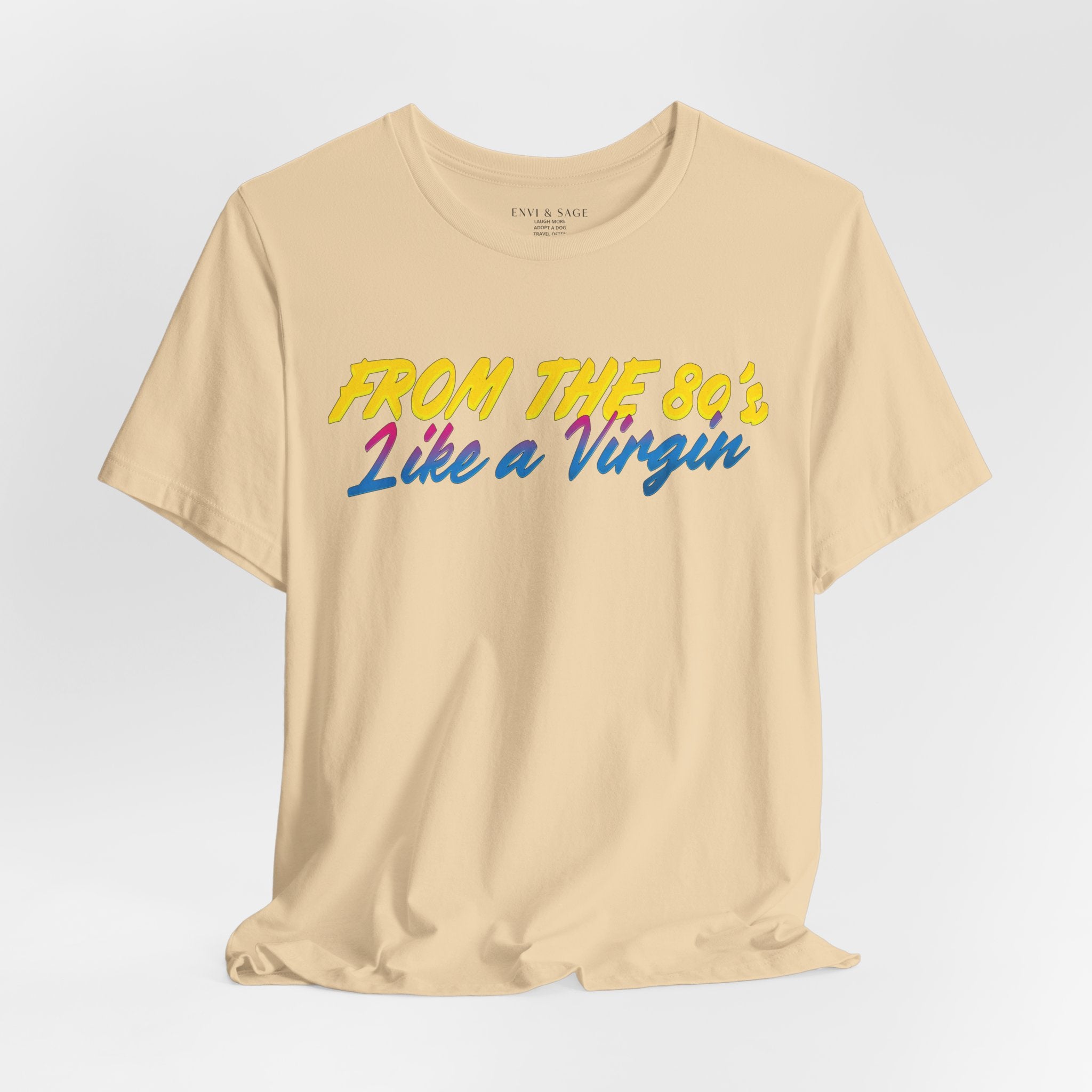 80's Music Like a Virgin Pop Cult Women's Funny T-Shirt