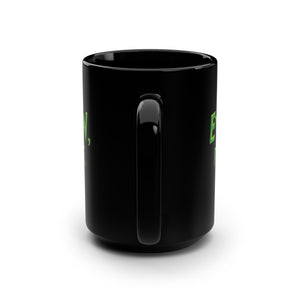 mug with 'Ewww People Funny' graphic on a white background