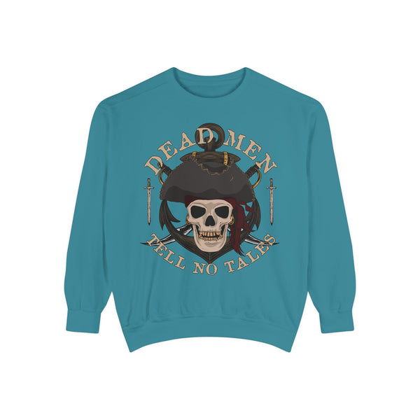 Dead Men Tell No Tales Pirate Skull Sweatshirt