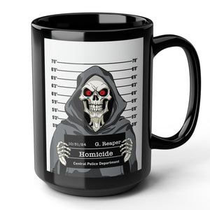 Grim Reaper Mug Shot Funny Mug 15oz