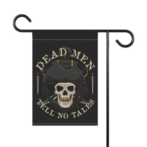 Garden flag with 'Pirate Skull Dead Men Tell No Tales' design